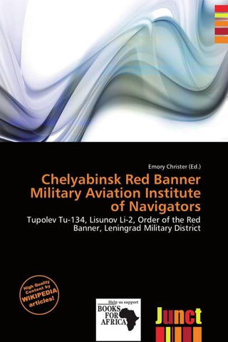 Chelyabinsk Red Banner Military Aviation Institute of Navigators