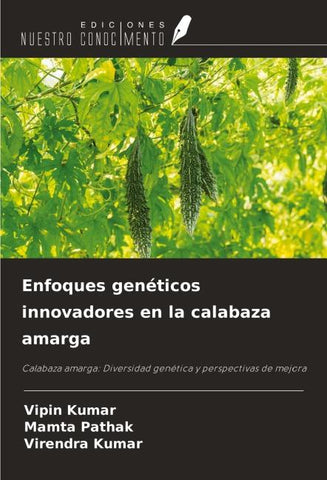 Enfoques genéticos innovadores en la calabaza amarga