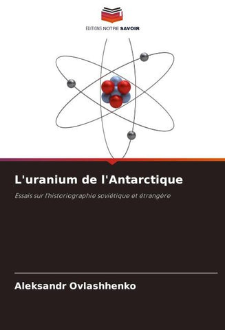 L'uranium de l'Antarctique
