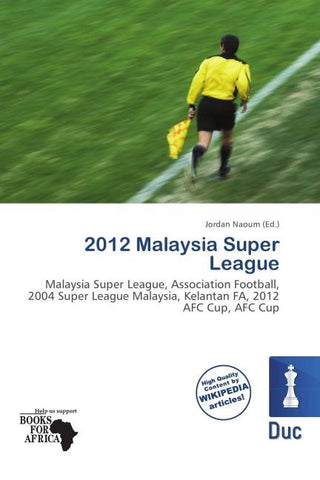 2012 Malaysia Super League