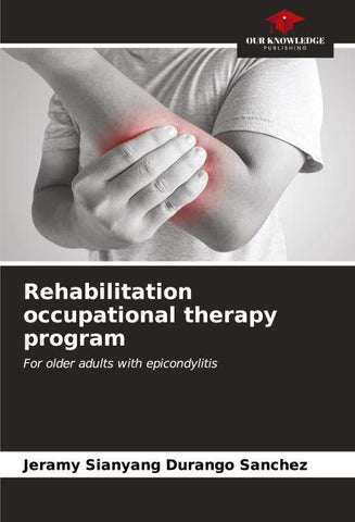 Rehabilitation occupational therapy program