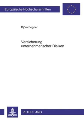 Versicherung unternehmerischer Risiken