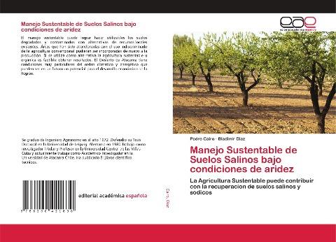 Manejo Sustentable de Suelos Salinos bajo condiciones de aridez