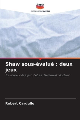 Shaw sous-évalué : deux jeux