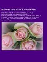 Krankheitsbild in der Notfallmedizin