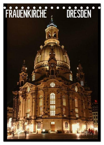 Frauenkirche Dresden (Tischkalender 2026 DIN A5 hoch), CALVENDO Monatskalender