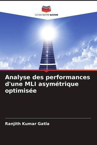Analyse des performances d'une MLI asymétrique optimisée