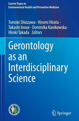 Gerontology as an Interdisciplinary Science