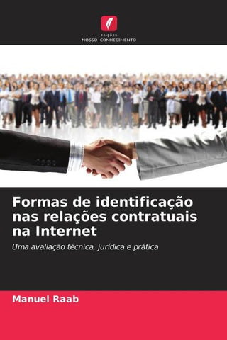Formas de identificação nas relações contratuais na Internet