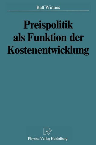 Preispolitik als Funktion der Kostenentwicklung