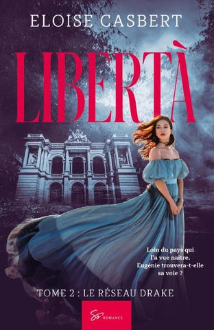 Libertà - Le réseau Drake