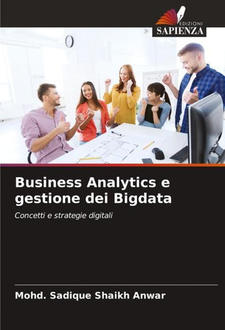 Business Analytics e gestione dei Bigdata