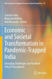 Economic and Societal Transformation in Pandemic-Trapped India
