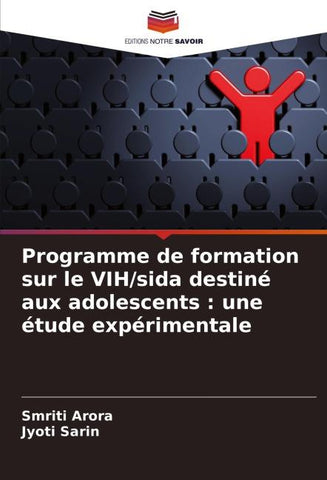 Programme de formation sur le VIH/sida destiné aux adolescents : une étude expérimentale