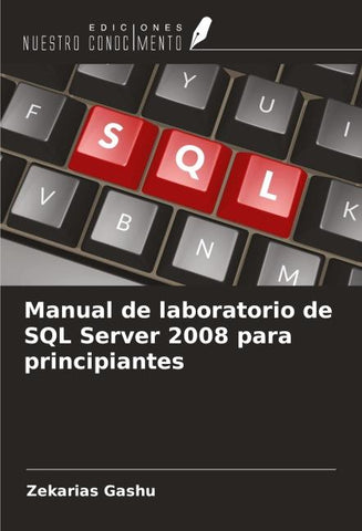 Manual de laboratorio de SQL Server 2008 para principiantes
