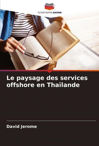 Le paysage des services offshore en Thaïlande