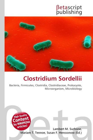 Clostridium Sordellii