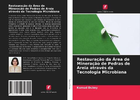 Restauração da Área de Mineração de Pedras de Areia através da Tecnologia Microbiana