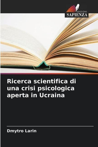 Ricerca scientifica di una crisi psicologica aperta in Ucraina