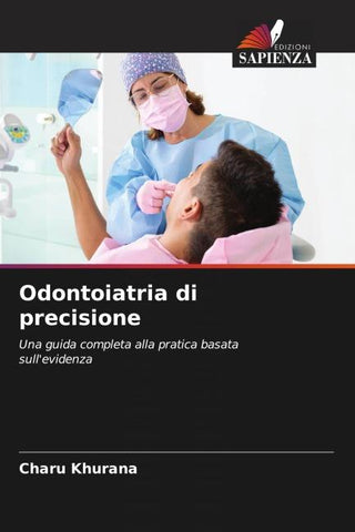 Odontoiatria di precisione