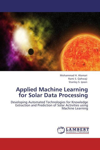 Applied Machine Learning for Solar Data Processing