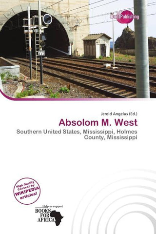 Absolom M. West