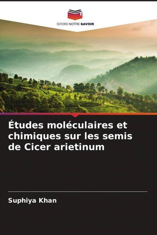 Études moléculaires et chimiques sur les semis de Cicer arietinum