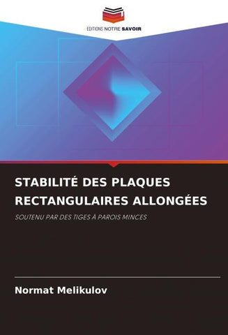 STABILITÉ DES PLAQUES RECTANGULAIRES ALLONGÉES