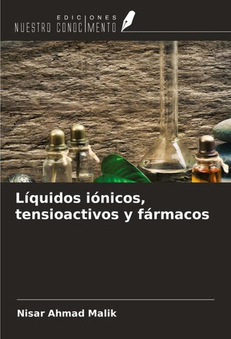Líquidos iónicos, tensioactivos y fármacos