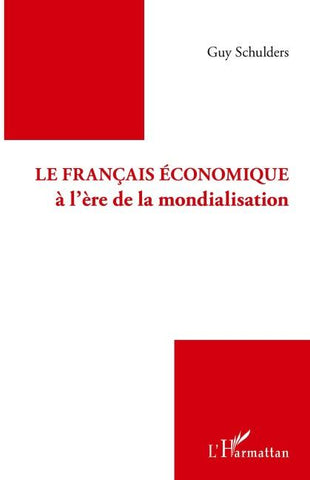 Le français économique à l'ère de la mondialisation