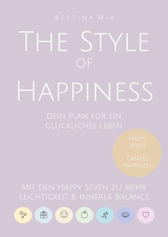 The Style of Happiness