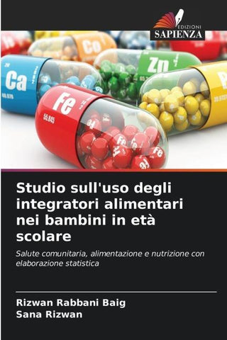 Studio sull'uso degli integratori alimentari nei bambini in età scolare