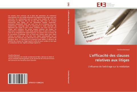 L'efficacité des clauses relatives aux litiges