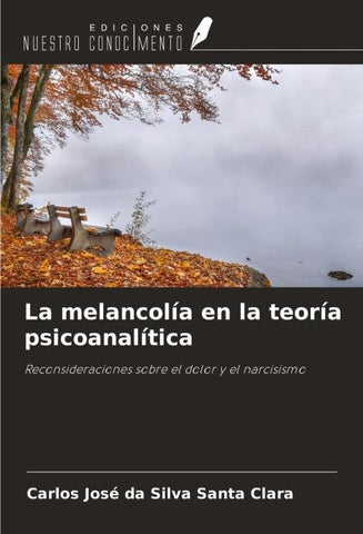 La melancolía en la teoría psicoanalítica
