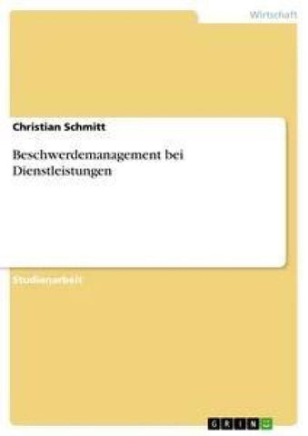 Beschwerdemanagement bei Dienstleistungen