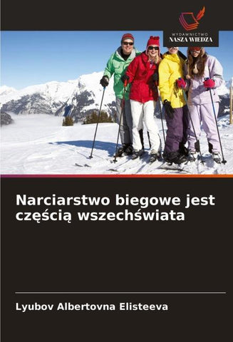 Narciarstwo biegowe jest cz¿¿ci¿ wszech¿wiata