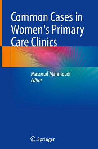 Common Cases in Women's Primary Care Clinics