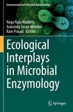 Ecological Interplays in Microbial Enzymology