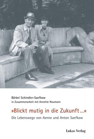 »Blickt mutig in die Zukunft …«