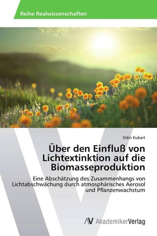 Über den Einfluß von Lichtextinktion auf die Biomasseproduktion