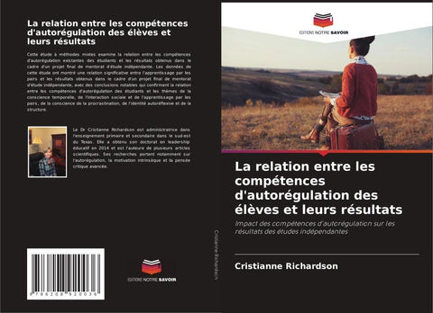 La relation entre les compétences d'autorégulation des élèves et leurs résultats