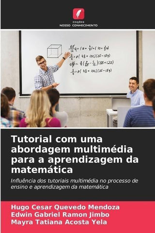 Tutorial com uma abordagem multimédia para a aprendizagem da matemática