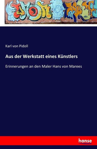 Aus der Werkstatt eines Künstlers