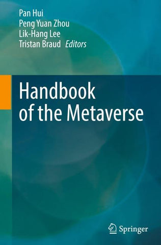 Handbook of the Metaverse