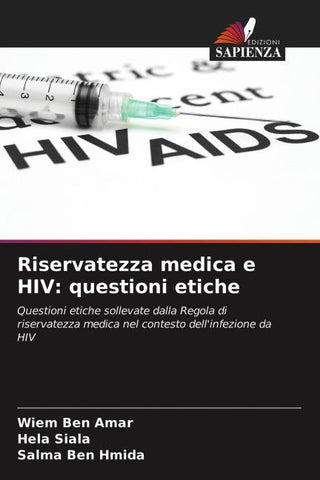 Riservatezza medica e HIV: questioni etiche
