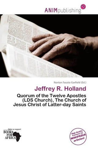 Jeffrey R. Holland