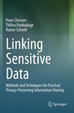 Linking Sensitive Data