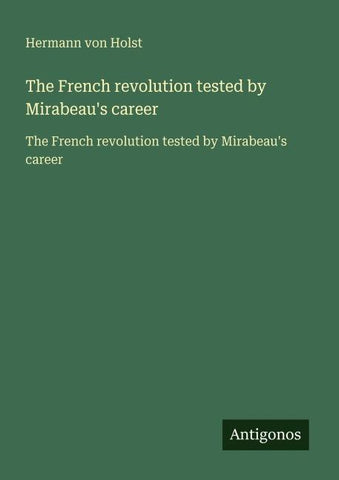 The French revolution tested by Mirabeau's career