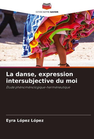 La danse, expression intersubjective du moi