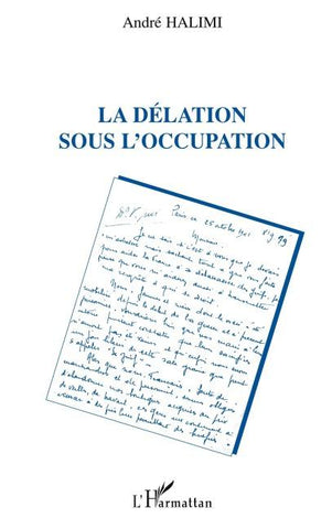 La délation sous l'occupation